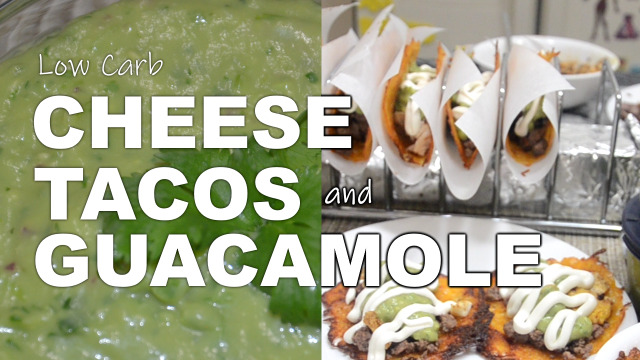 Low Carb Cheese Tacos and Guacamole